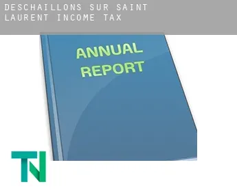 Deschaillons-sur-Saint-Laurent  income tax