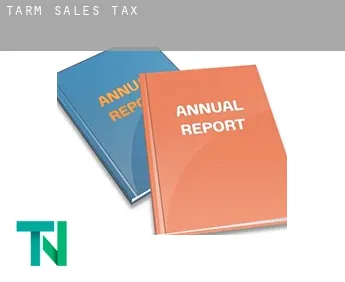 Tarm  sales tax