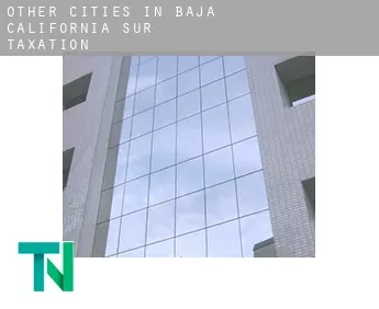 Other cities in Baja California Sur  taxation