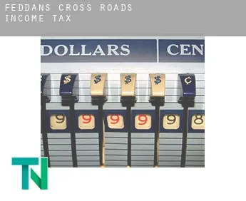 Feddans Cross Roads  income tax