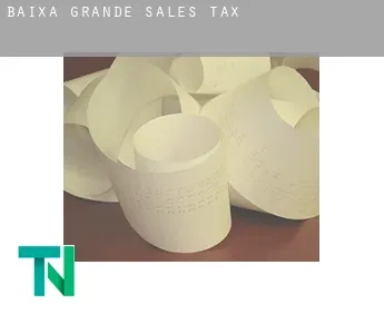 Baixa Grande  sales tax