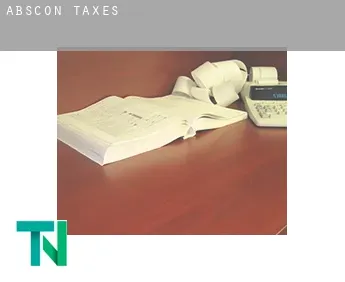 Abscon  taxes