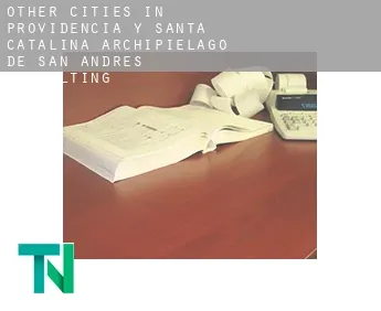 Other cities in Providencia y Santa Catalina, Archipielago de San Andres  consulting