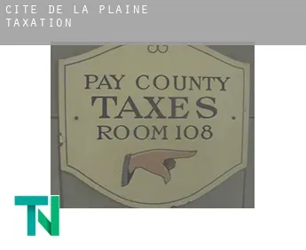 Cité de la Plaine  taxation