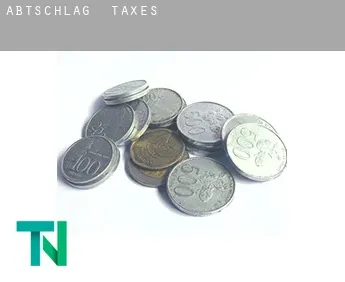 Abtschlag  taxes