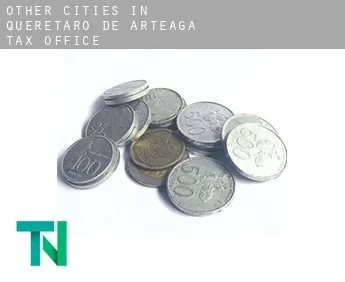 Other cities in Queretaro de Arteaga  tax office