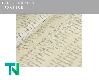 Frotzersricht  taxation