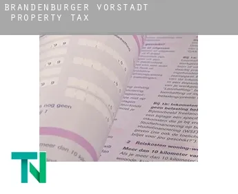 Brandenburger Vorstadt  property tax